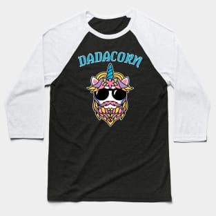 Dadacorn Dad Beard For Daddy Unicorn Fathers Day Humor Baseball T-Shirt